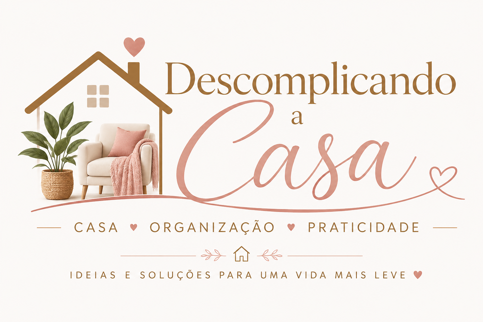 Descomplicando a casa